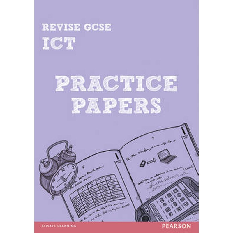 Revise GCSE ICT Practice Papers