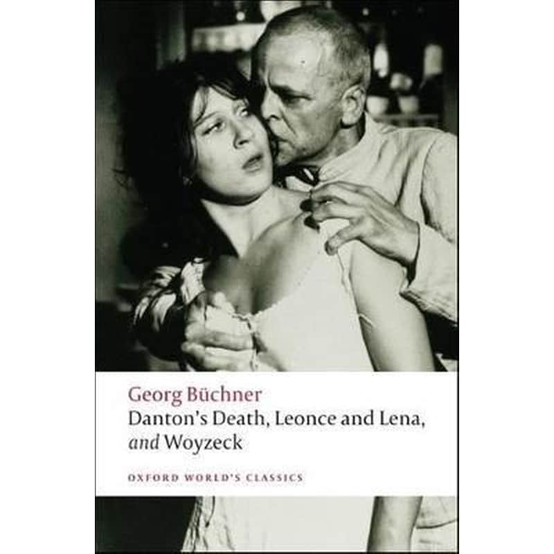 Dantons Death, Leonce and Lena, Woyzeck