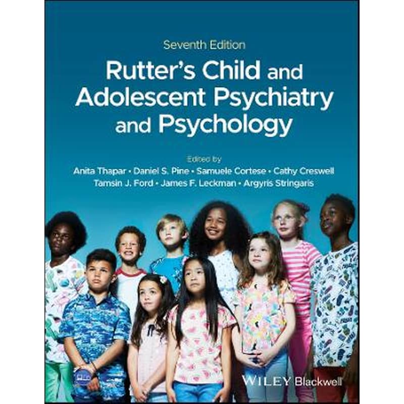 Rutters Child and Adolescent Psychiatry and Psychology