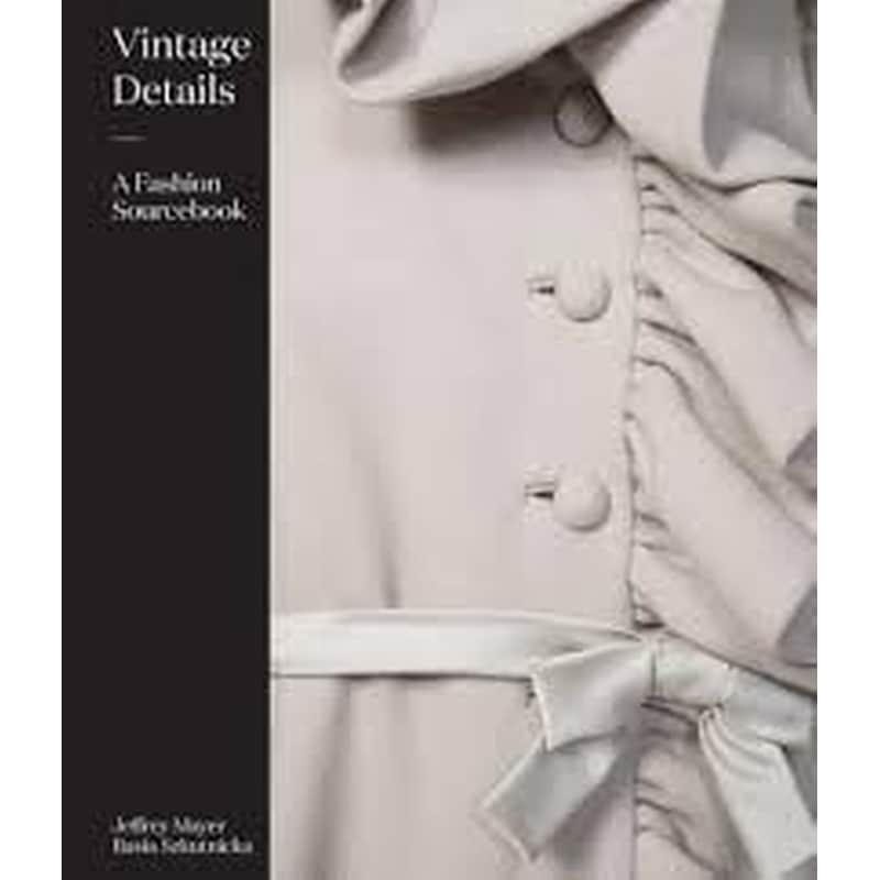 Vintage Details- A Fashion Sourcebook