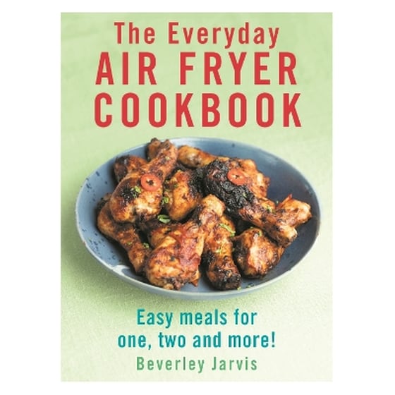 The Everyday Air Fryer Cookbook image 0