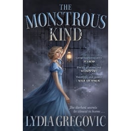 The Monstrous Kind