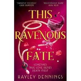 This Ravenous Fate