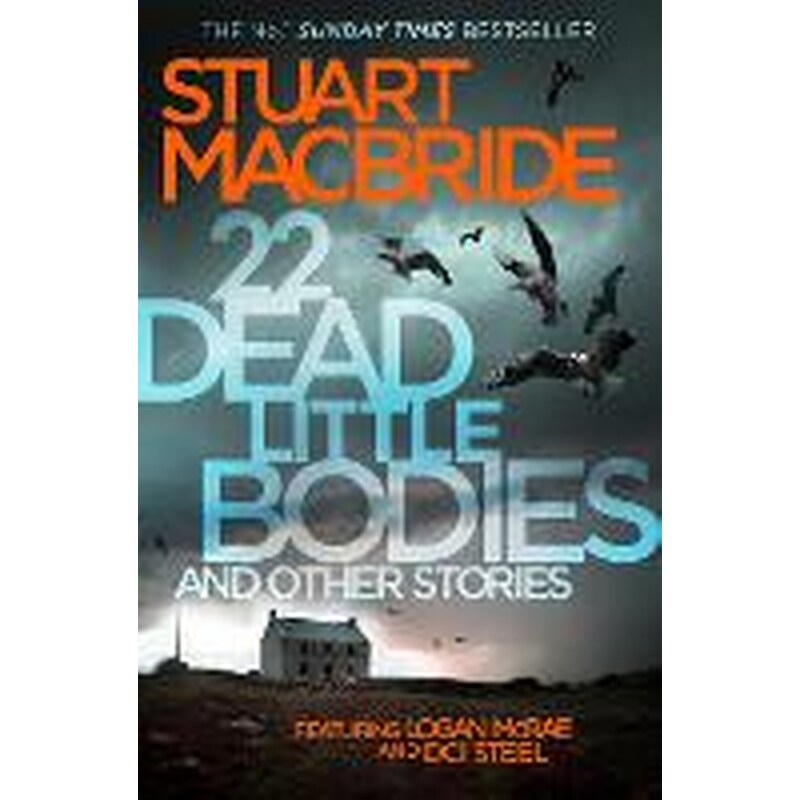 22 Dead Little Bodies and Other Stories