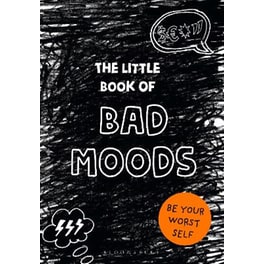 Little Book of BAD MOODS