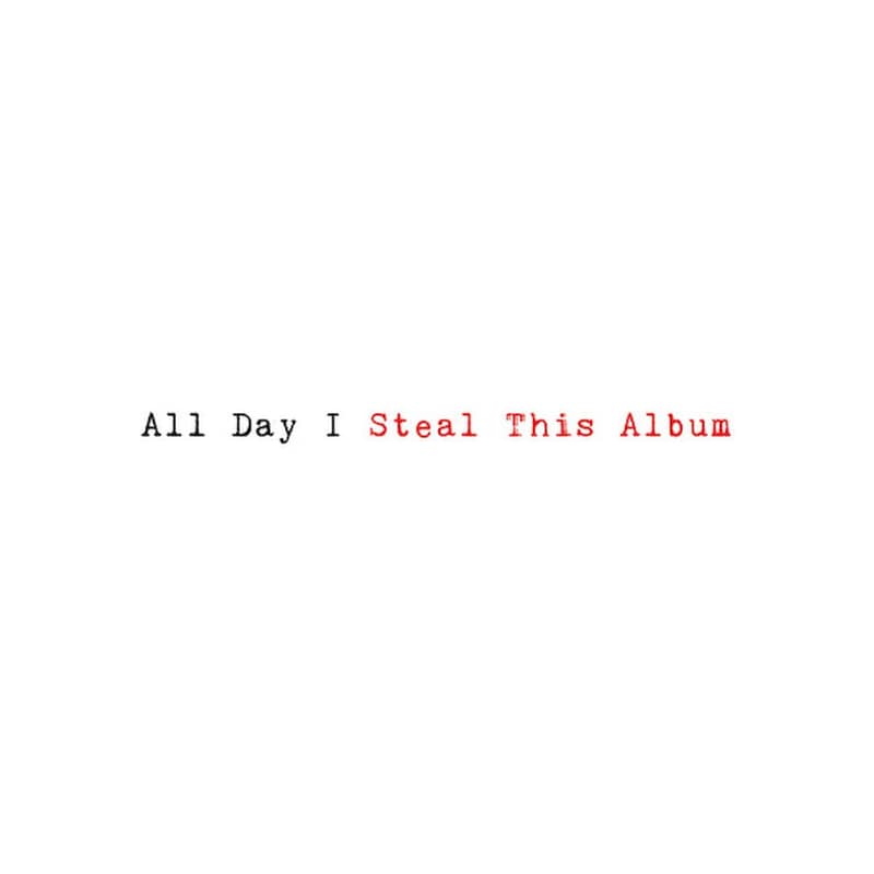 All Day I Steal This Album (2LP)