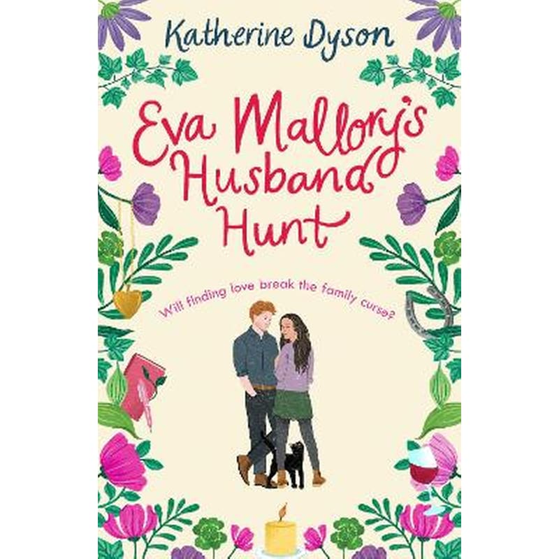 Eva Mallory’s Husband Hunt