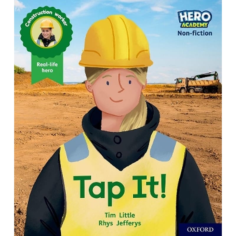 Hero Academy Non-fiction: Oxford Level 1+, Pink Book Band: Tap It!