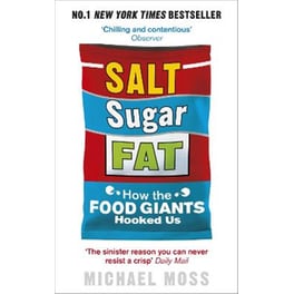 Salt, Sugar, Fat