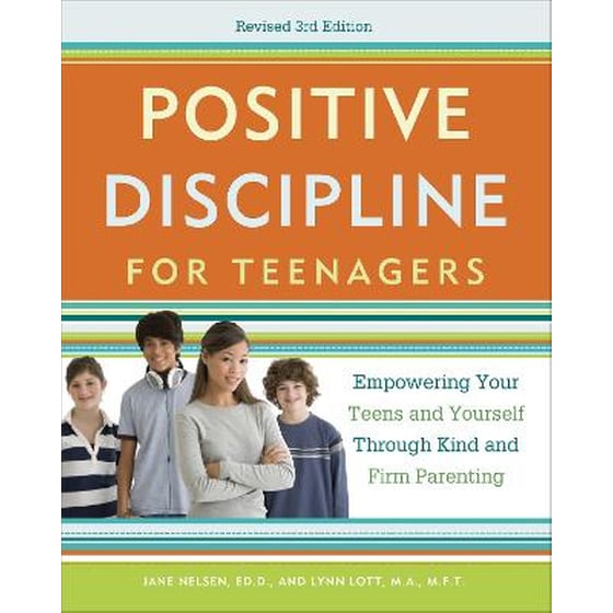 Positive Discipline for Teenagers, Revised 3rd Edition image 0