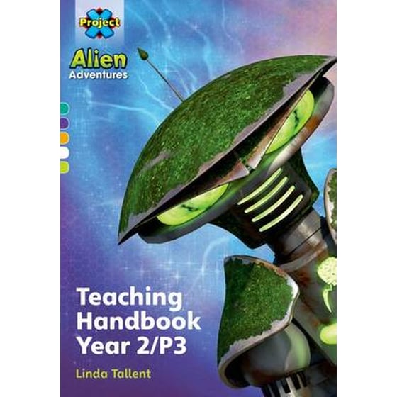 Project X Alien Adventures: Project X Alien Adventures: Teaching Handbook Year 2/P3 image 0