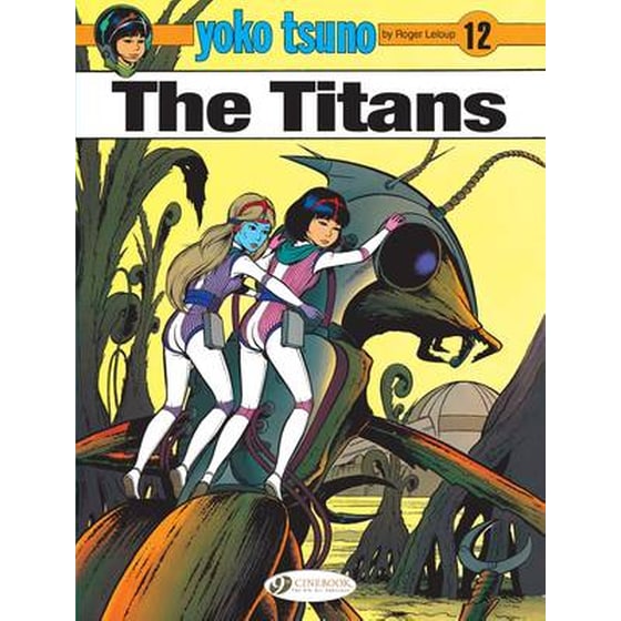 Yoko Tsuno Vol. 12: The Titans image 0