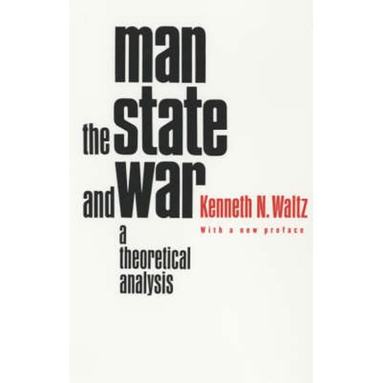 Man, the State, and War image 0