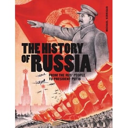 THE HISTORY OF RUSSIA: FROM THE RUS PEO