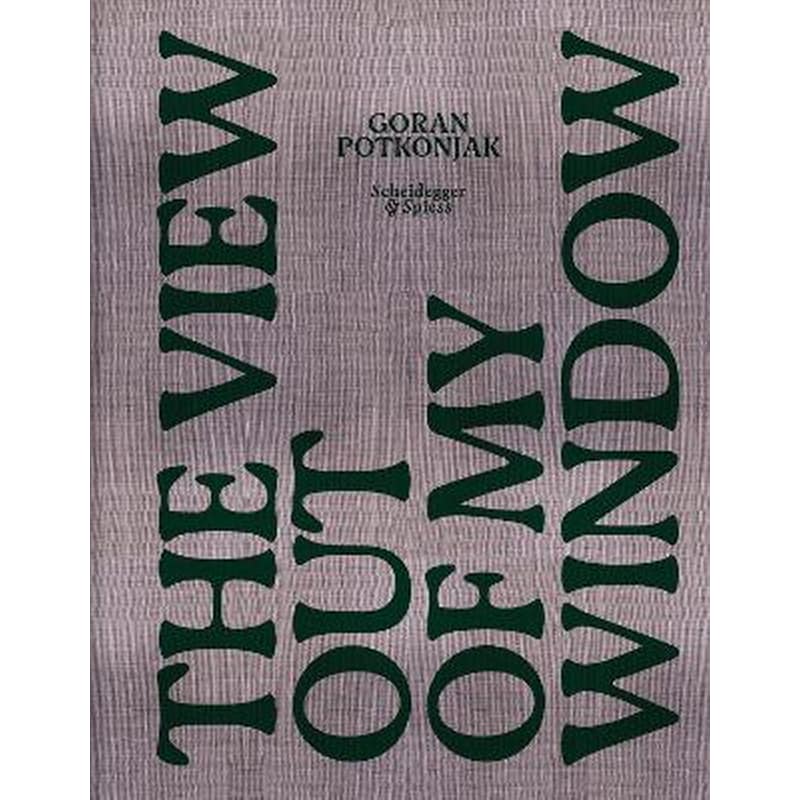 The View Out of My Window