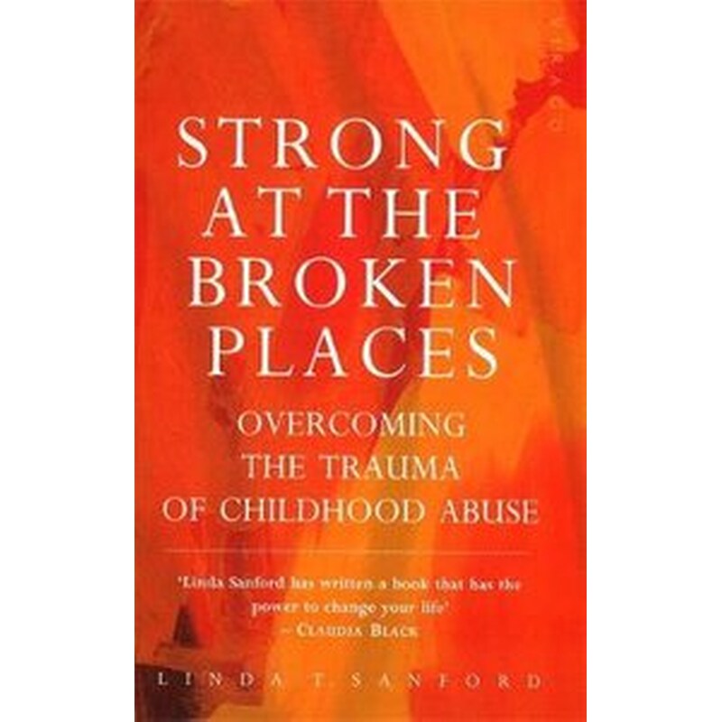Strong At The Broken Places