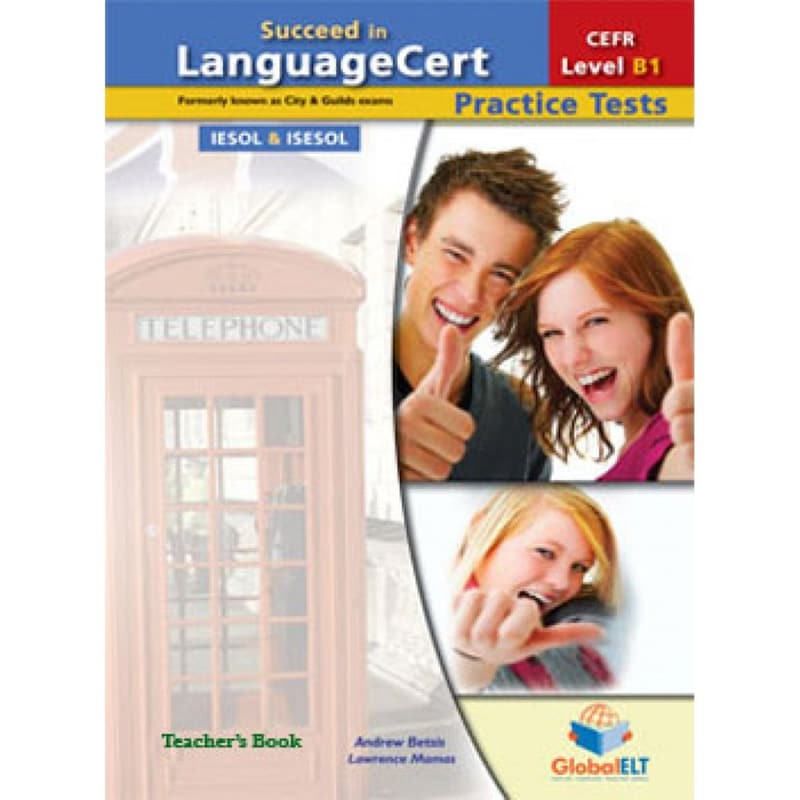 Succeed In Languagecert (Achiever) Β1 Practice Tests: Teachers Book