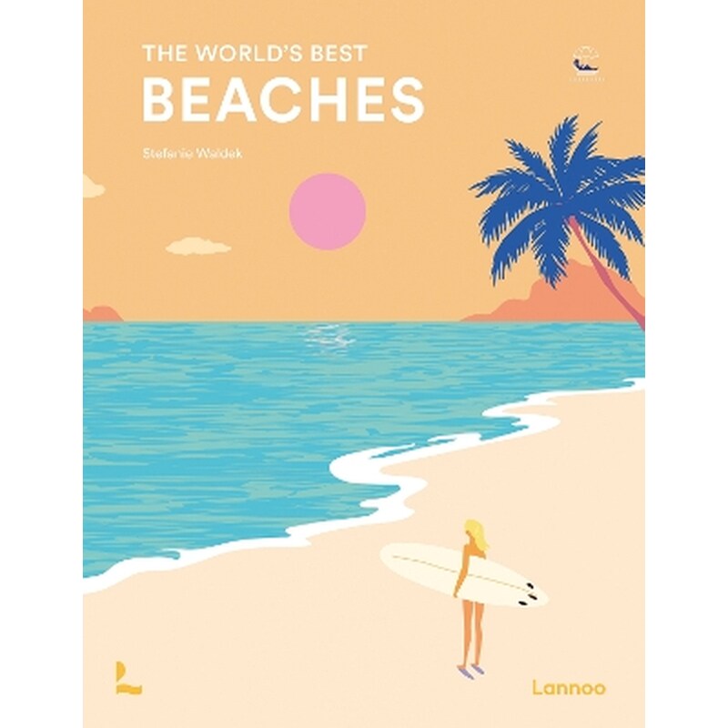 The Worlds Best Beaches