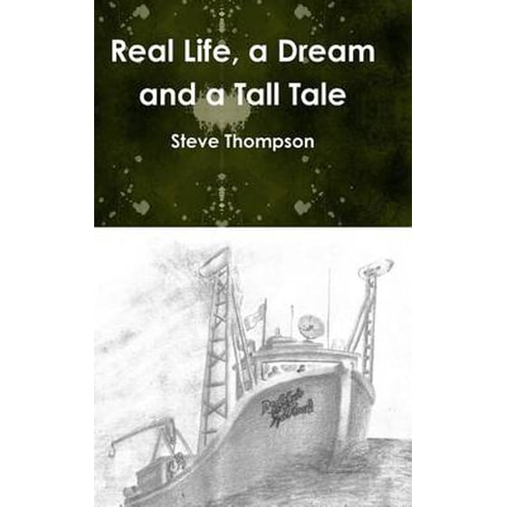 Real life, a Dream and a Tall Tale image 0
