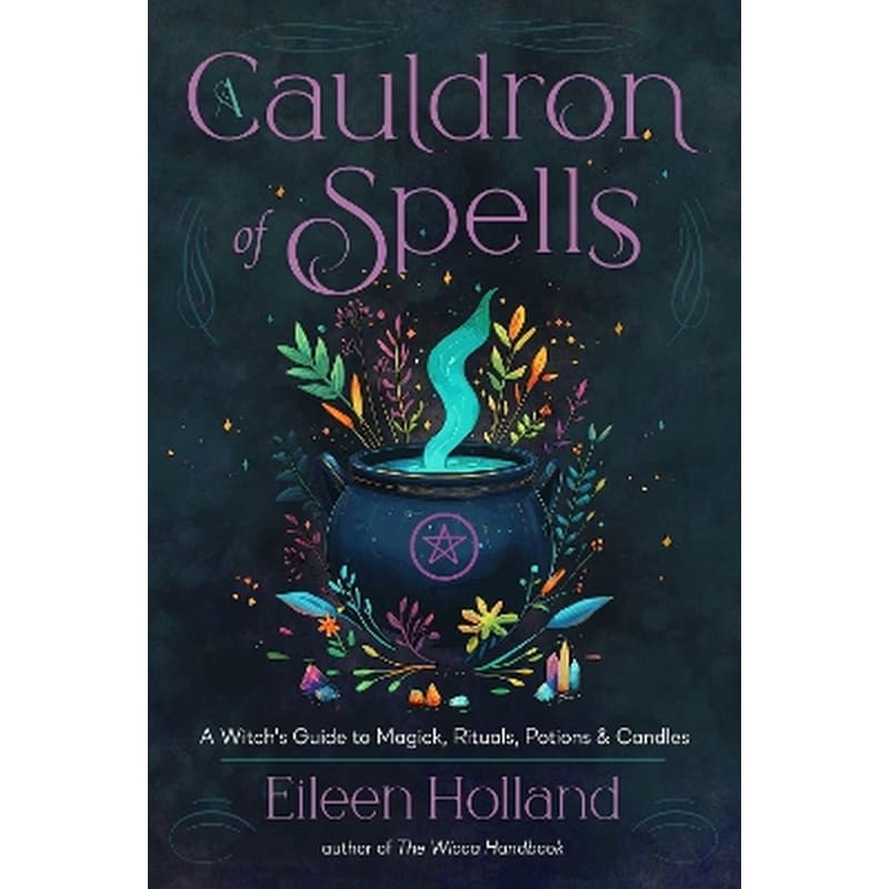A Cauldron of Spells