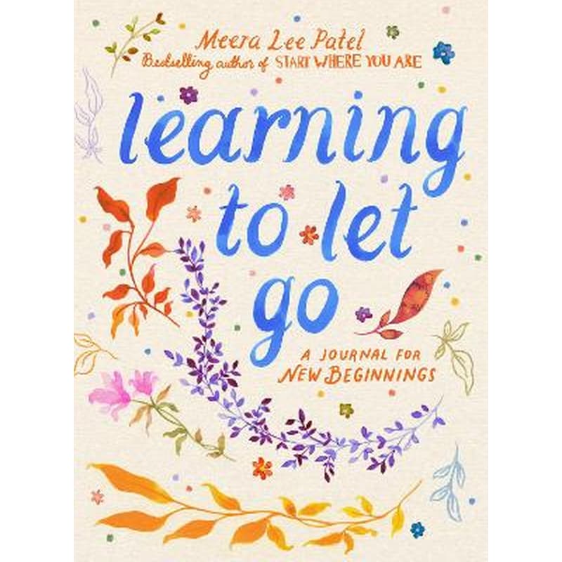 Learning to Let Go