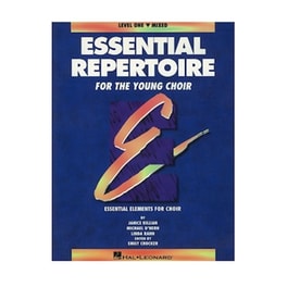 Essential Repertoire For The Younh Choir - Level 1 (mixed)