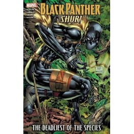 Black Panther- Shuri - The Deadliest Of The Species (new Printing)