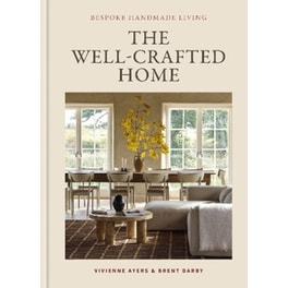 The Well-Crafted Home