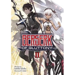 Berserk of Gluttony (Light Novel), Vol. 2