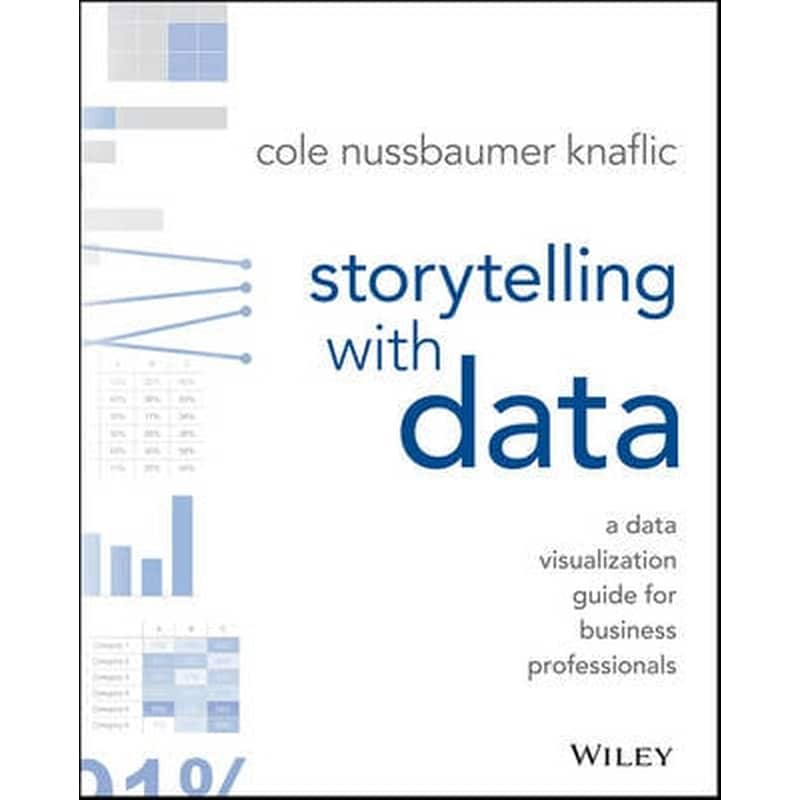 Storytelling with Data