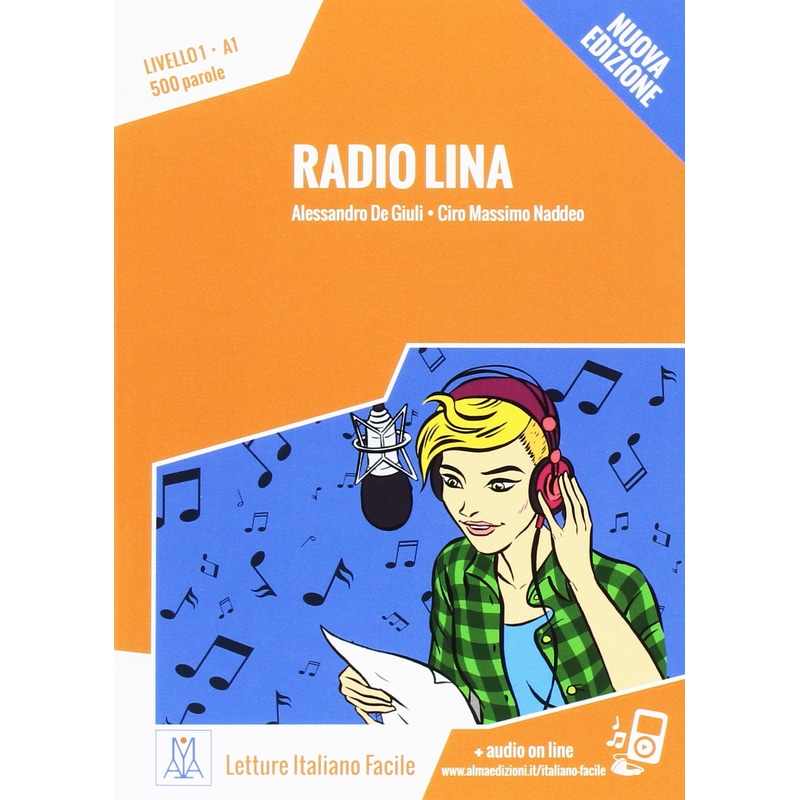 Italiano facile: Radio Lina. Libro + online MP3 audio