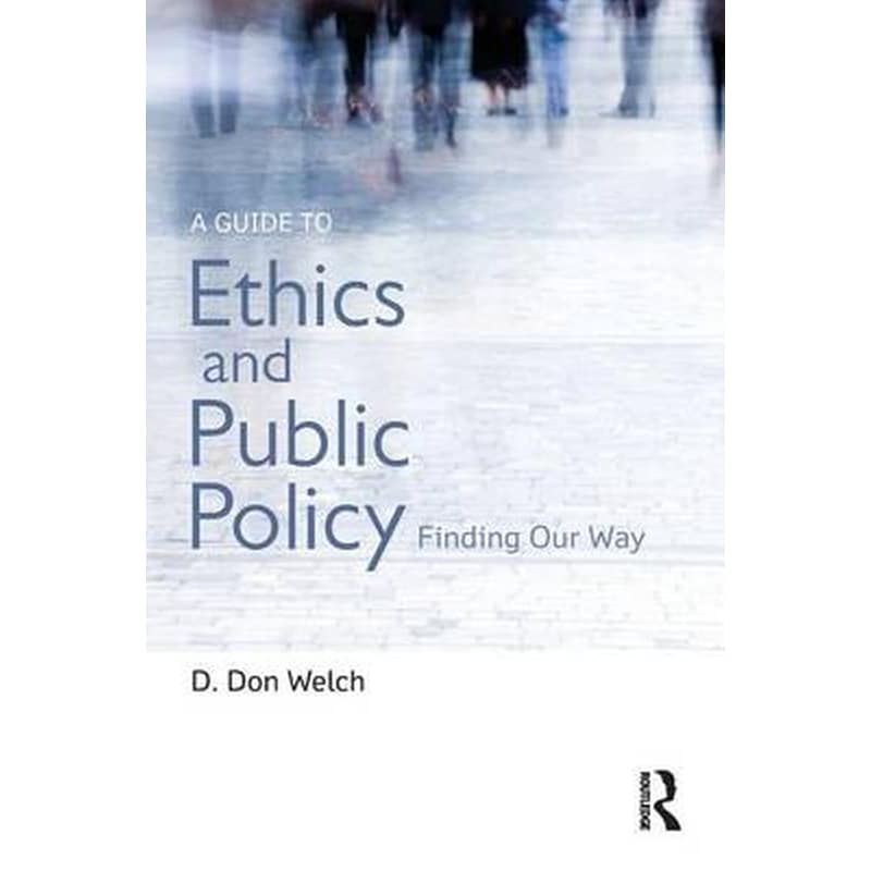 Guide to Ethics and Public Policy