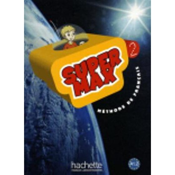 Super Max 2 - Livre de l'eleve 2 avec CD image 0