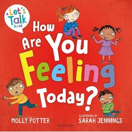 How Are You Feeling Today?