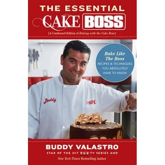 Essential Cake Boss (A Condensed Edition of Baking with the Cake Boss) image 0