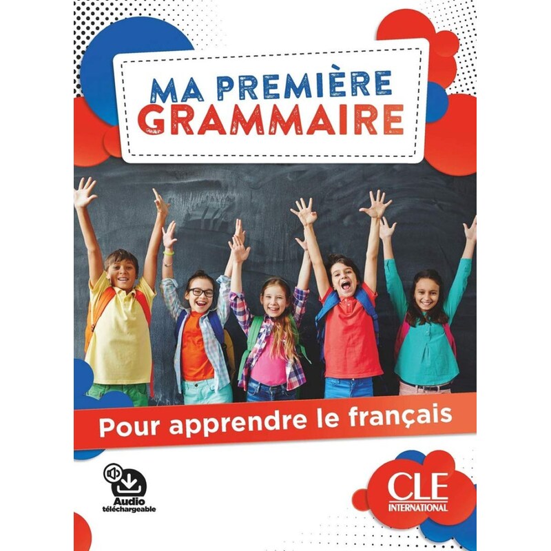 Ma Premiere Grammaire A1.A2 (+ Corriges + Audio en Ligne)