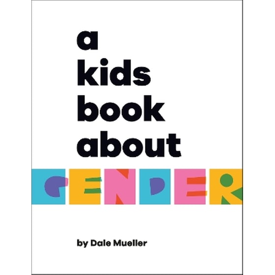 A Kids Book About Gender image 0