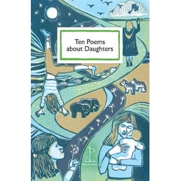 Ten Poems about Daughters