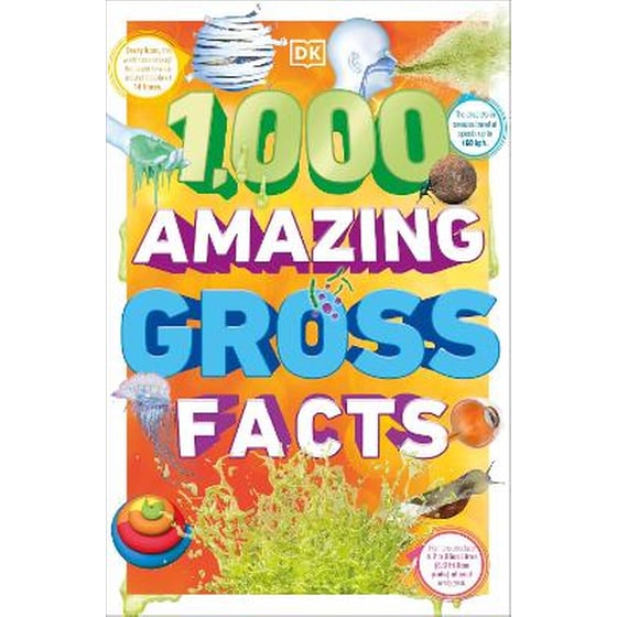 1,000 Amazing Gross Facts image 0