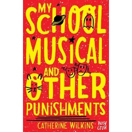 My School Musical and Other Punishments