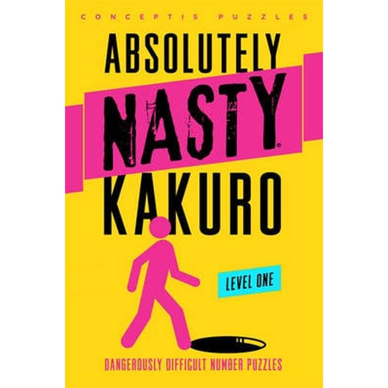 Absolutely Nasty (R) Kakuro Level One