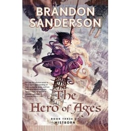 The Hero of Ages Bk. 3 Mistborn