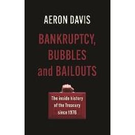 Bankruptcy, Bubbles and Bailouts