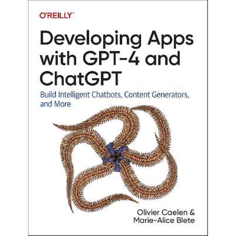 Developing Apps with GPT-4 and ChatGPT