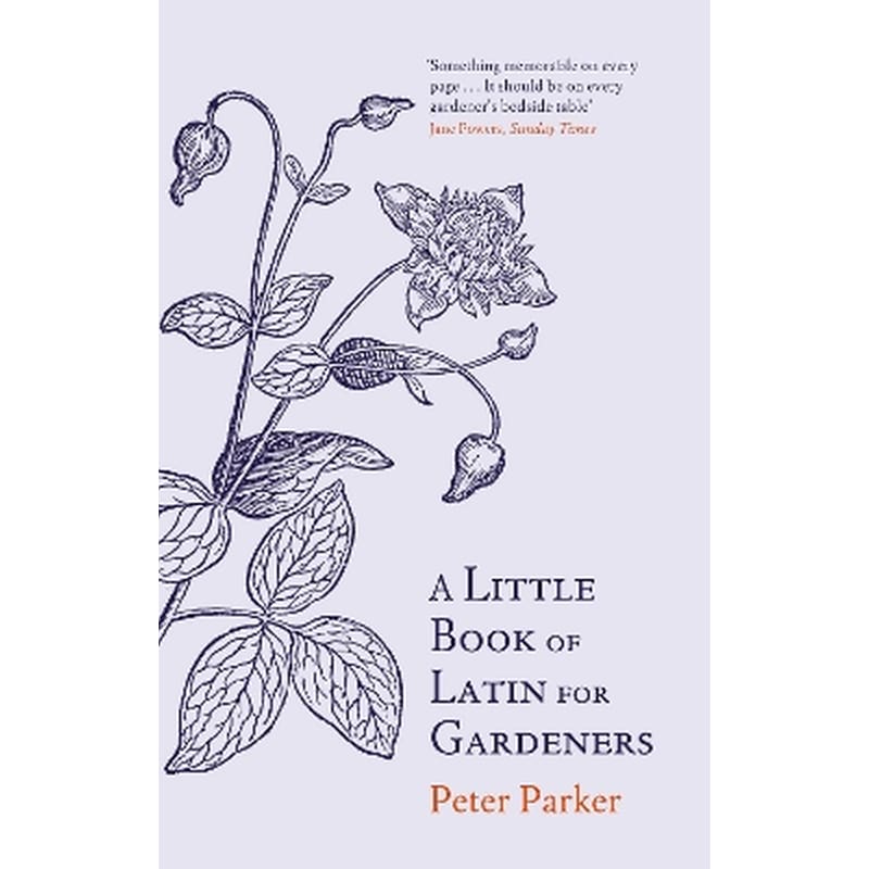 A Little Book of Latin for Gardeners