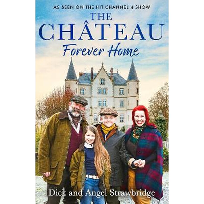 The Château - Forever Home
