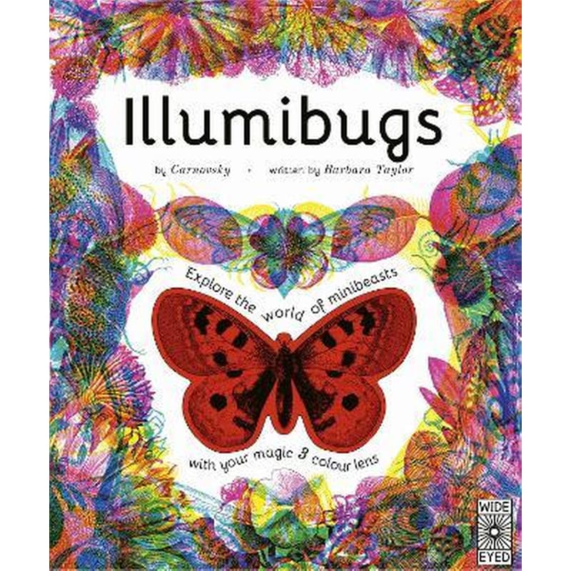 Illumibugs : Explore the world of mini beasts with your magic 3 colour lens