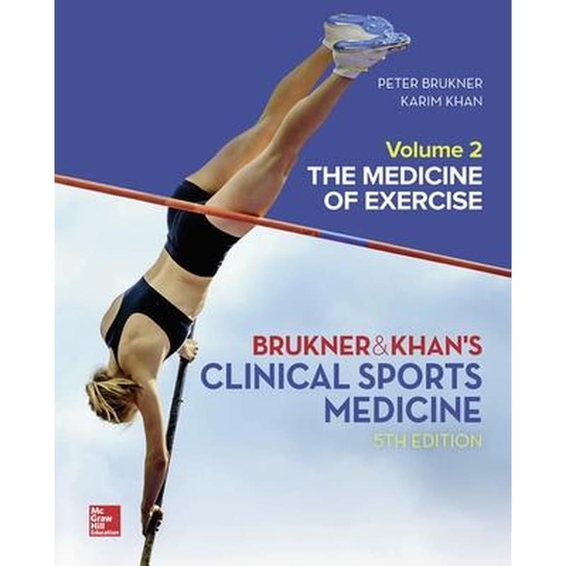 CLINICAL SPORTS MEDICINE: THE MEDICINE OF EXERCISE 5E, VOL 2