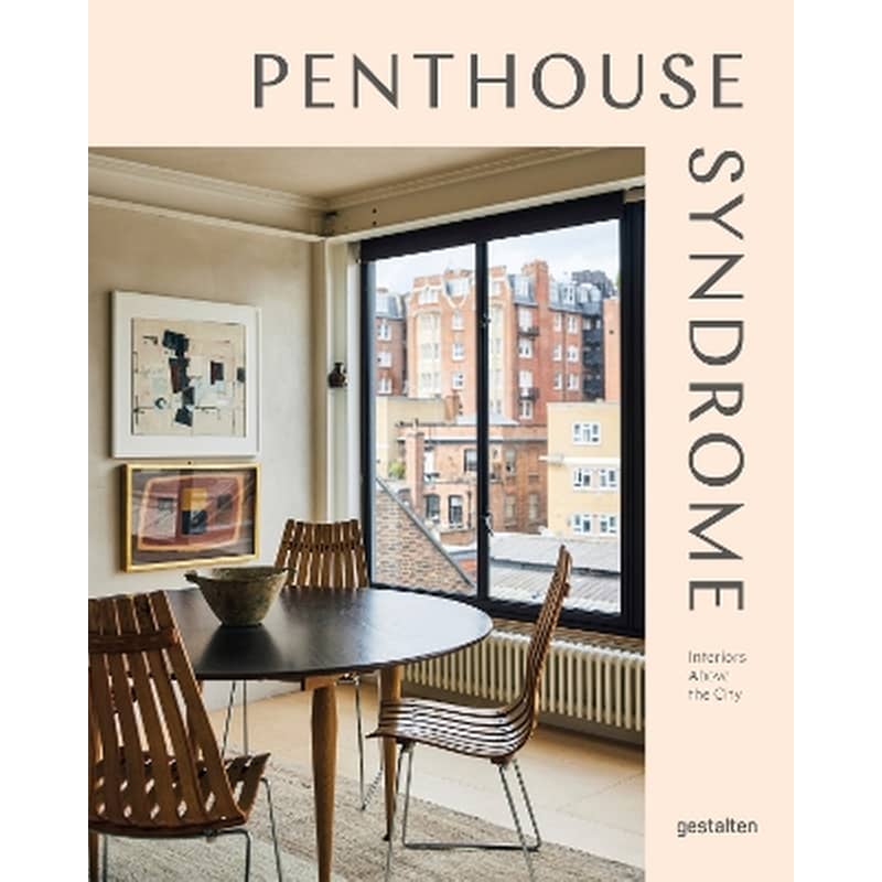 Penthouse Syndrome