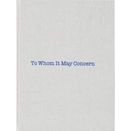 To Whom It May Concern